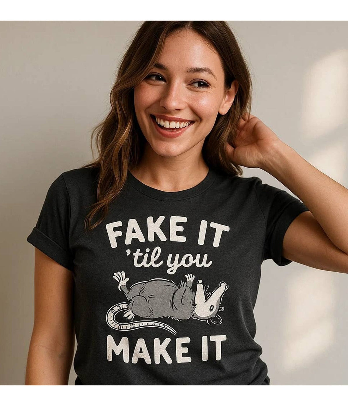 Fake It Til You Make It Possum Unisex Graphic Tee